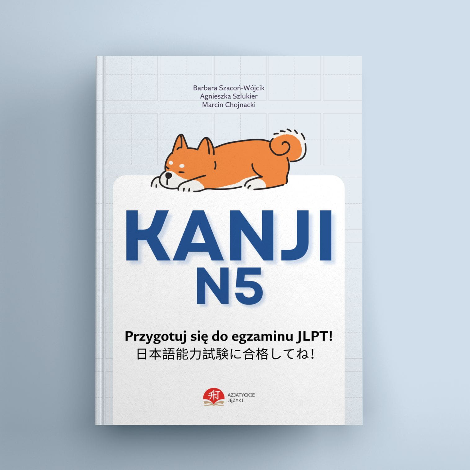 Książka Kanji N5 - znaki, ćwiczenia | Nauka do egzaminu JLPT N5